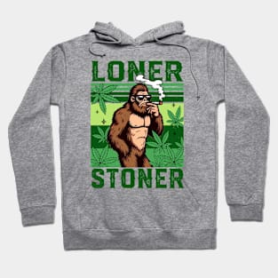 Bigfoot Smoking Cannabis Weed Lover Marijuana Loner A Stoner Hoodie